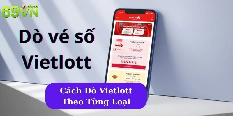 Cách Dò Vietlott Theo Từng Loại